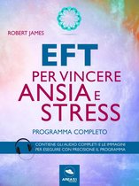 EFT per vincere ansia e stress