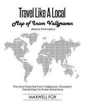Travel Like a Local - Map of Inom Vallgraven (Black and White Edition)