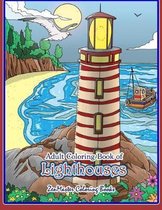 Coloring Books for Grownups- Adult Coloring Book of Lighthouses