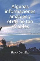 Algunas informaciones amables y otras no tan amables