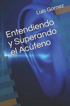 Entendiendo Y Superando El Ac feno