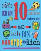 Ich bin 10 Zehn Jahre alt und ich bin au ergew hnlich