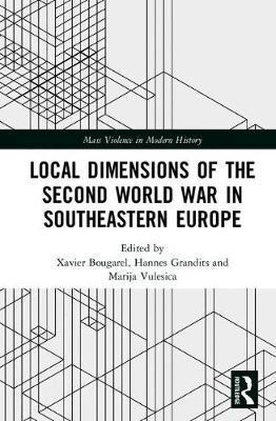 Foto: Mass violence in modern history local dimensions of the second world war in southeastern europe