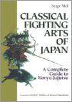 Classical Fighting Arts of Japan