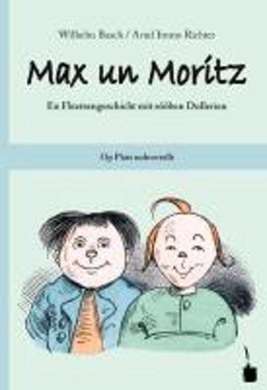 Max und Moritz. Max un Moritz. Plattdeutsch - cover