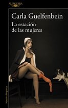 La estacion de las mujeres / The Women's Station