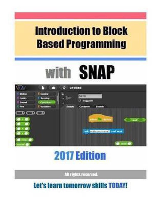 Introduction to Block Based Programming with Snap | 9781545599051 ...