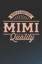 World's Greatest Mimi Premium Quality