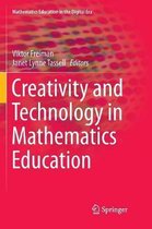 Mathematics Education in the Digital Era- Creativity and Technology in Mathematics Education
