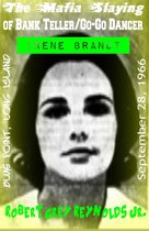 The Mafia Slaying of Bank Teller/Go-Go Dancer Irene Brandt Blue Point, Long Island September 28, 1966