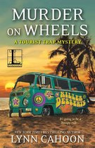 A Tourist Trap Mystery 6 - Murder on Wheels