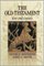 Old Testament, Text And Context - Victor H. Matthews, James C. Moyer