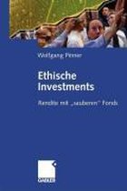 Ethische Investments: Rendite Mit ''sauberen'' Fonds