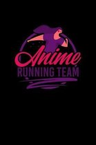 Anime Running Team