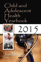 Child & Adolescent Health Yearbook 2015