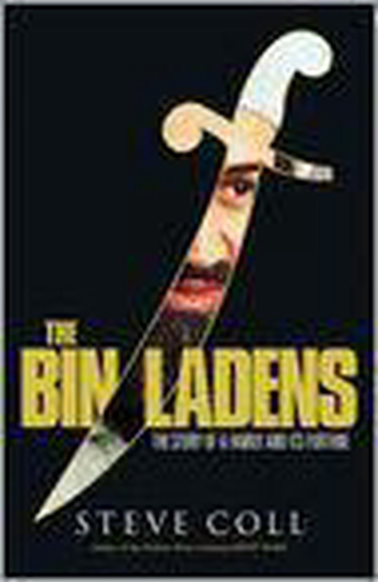 The Bin Ladens - Steve Coll