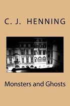 Monsters and Ghosts