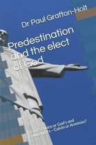 Predestination and the elect of God