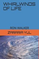 Whirlwinds of Life