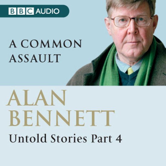 Alan Bennett Untold Stories Alan Bennett Boeken Bol Com