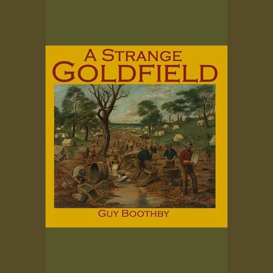 Strange Goldfield, A - cover