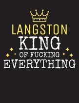 LANGSTON - King Of Fucking Everything