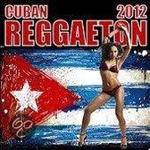 Cuban Reggaeton 2012