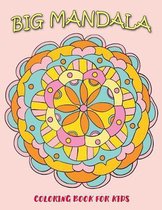 Big Mandala Coloring Book For Kids