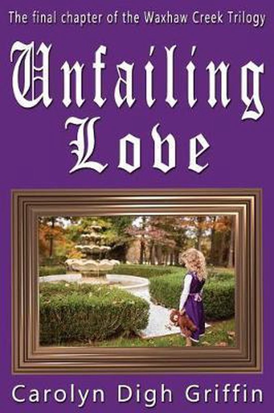 Waxhaw Creek- Unfailing Love - cover