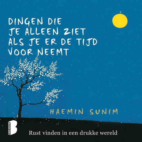 Boek cover Dingen die je alleen ziet als je er de tijd voor neemt van Haemin Sunim (Onbekend)