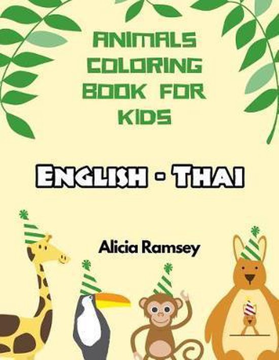 English - Thai Animals Coloring Book for Kids - cover