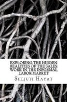 Exploring the Hidden Realities of the Sales Work in the Informal Labor Market