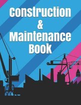 Construction & Maintenance Book
