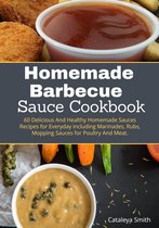Homemade Barbecue Sauces Cookbook