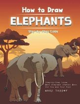 How to Draw Elephants Step-by-Step Guide