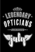 Legendary Opticians are born in July