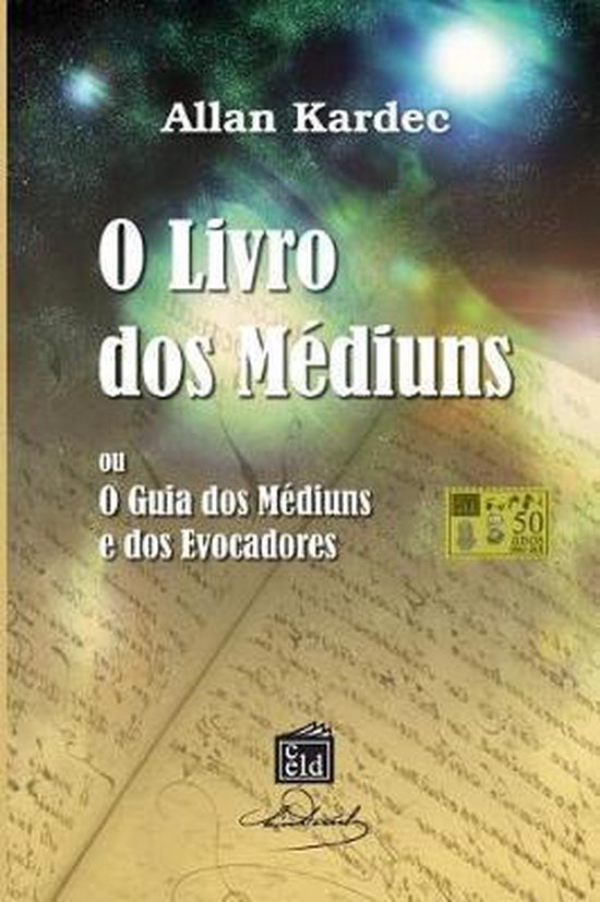 Couverture de O Livro dos Médiuns par Allan Kardec, avec le texte "O Livro dos Médiuns ou O Guia dos Médiuns e dos Evocadores" sur un fond d'écrits anciens et un ciel étoilé.