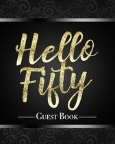 Hello Fifty Guest Book