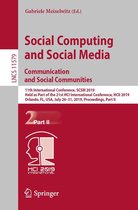 Lecture Notes in Computer Science 11579 - Social Computing and Social Media. Communication and Social Communities