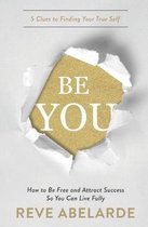 Be You