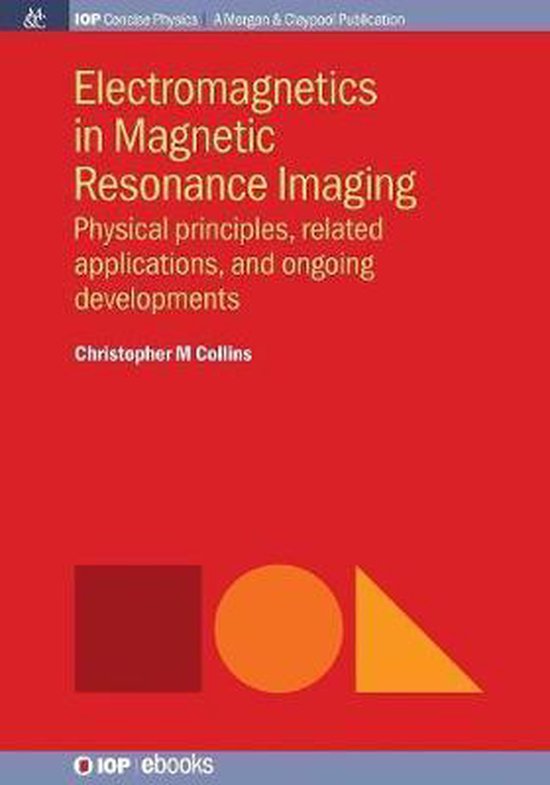 IOP Concise Physics- Electromagnetics in Magnetic Resonance  ... - cover