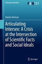 Philosophy and Medicine 131 - Articulating Intersex: A Crisis at the Intersection of Scientific Facts and Social Ideals