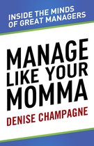 Manage Like Your Momma
