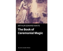 The Book of Ceremonial Magic