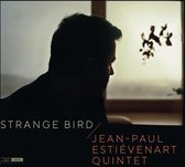 Jean-Paul Estievenart Quintet - Strange Bird (CD)