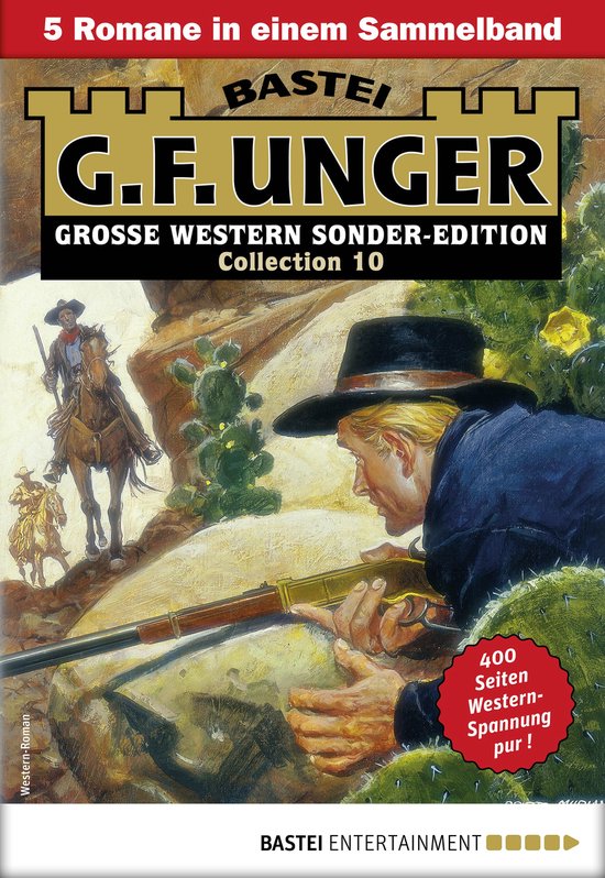 G. F. Unger Sonder-Edition Collection 10 - G. F. Unger Sonder-Edition Collection 10