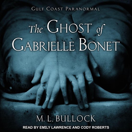 The Ghost of Gabrielle Bonet - cover