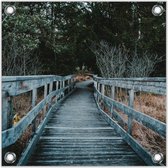 Tuinposter –Loopbrug naar het Bos– 50x50cmFoto op Tuinposter (Wanddecoratie voor buiten en binnen)