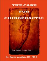 The Case for Chiropractic