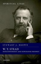 Spiritual Lives - W. T. Stead